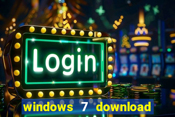 windows 7 download 64 bits iso